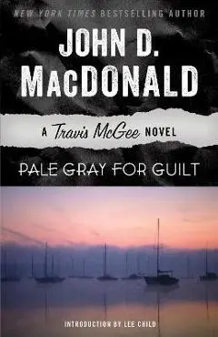 Pale Gray for Guilt - John D. Macdonald