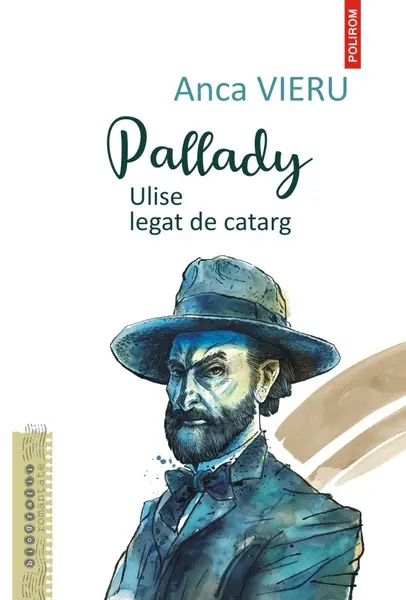 Pallady. Ulise legat de catarg