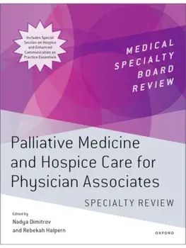 Palliative Medicine and Hospice Care for Physician Associates Specialty Review, Paperback/***