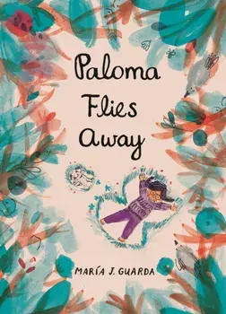 Paloma Flies Away, Hardback/Maria J. Guarda