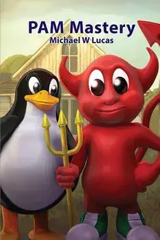 PAM Mastery, Paperback/Michael W. Lucas