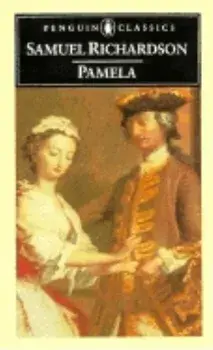 Pamela: Or, Virtue Rewarded, Paperback/Samuel Richardson