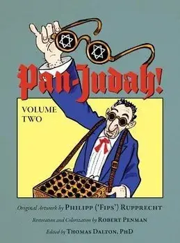 Pan-Judah!: Volume Two, Hardcover/Philipp Rupprecht