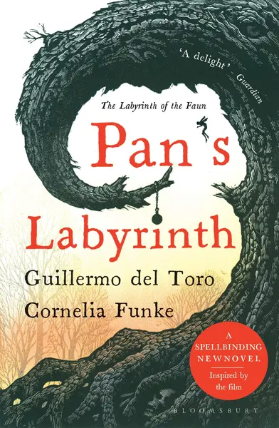 Pan's Labyrinth | Guillermo Del Toro, Cornelia Funke