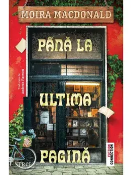 Pana la ultima pagina/Moira Macdonald