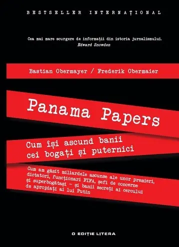 Panama Papers. Cum își ascund banii cei bogați și puternici