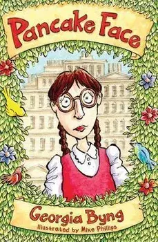 Pancake Face, Paperback/Georgia Byng