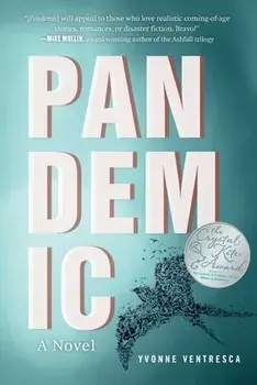 Pandemic. A Novel, Paperback/Yvonne Ventresca