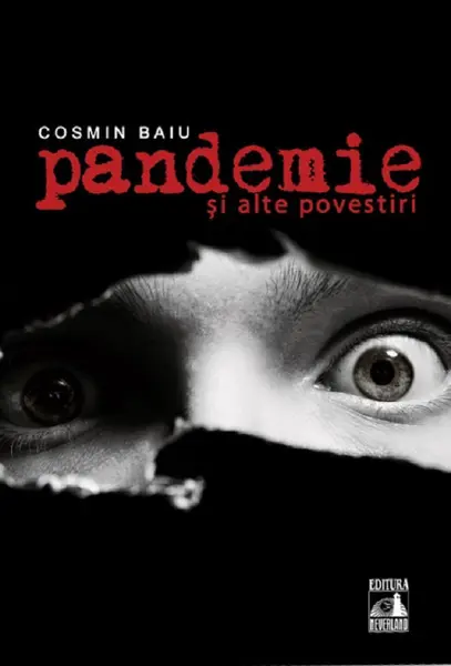 Pandemie si alte povestiri | Cosmin Baiu