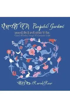 Panjabi Garden: Nature's Wonders, through the Gurmukhi Script - Keerat Kaur