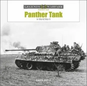 Panther Tank: The Panzerkampfwagen V in World War II, Hardcover/David Doyle