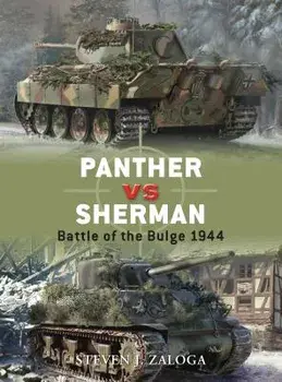 Panther vs Sherman: Battle of the Bulge 1944, Paperback/Steven J. Zaloga