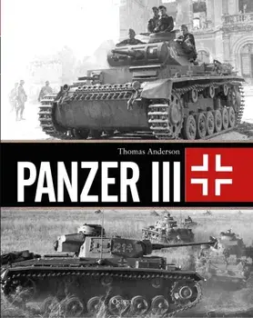 Panzer III, Hardback/Thomas Anderson