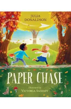 Paper Chase - Julia Donaldson