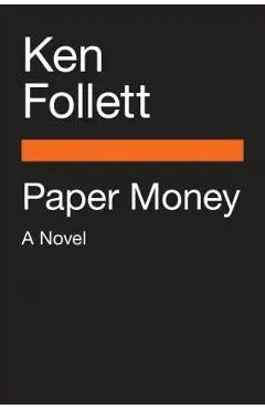 Paper Money - Ken Follett
