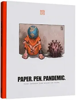 Paper. Pen. Pandemic.: Viral Cartoons from Around the Globe., Hardcover/***