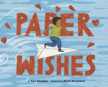 Paper Wishes, Paperback/Tara Knudson