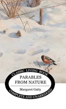 Parables from Nature, Hardcover/Margaret Gatty