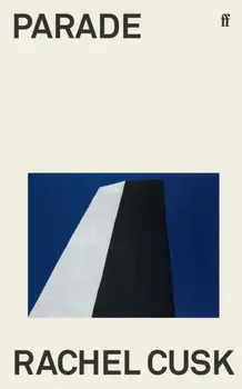 Parade. Main, Hardback/Rachel Cusk