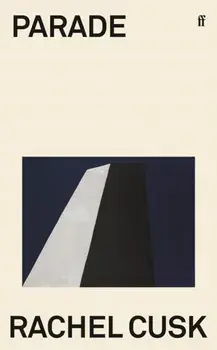 Parade, Paperback/Rachel Cusk