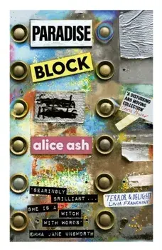 Paradise Block. Main, Paperback/Alice Ash