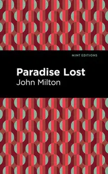 Paradise Lost, Paperback/John Milton