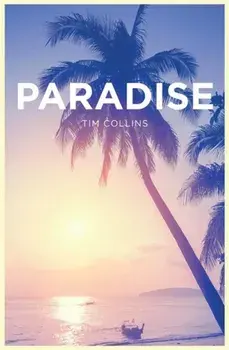 Paradise, Paperback/Tim Collins