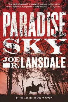 Paradise Sky, Paperback/Joe R. Lansdale