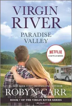 Paradise Valley: A Virgin River Novel/Robyn Carr