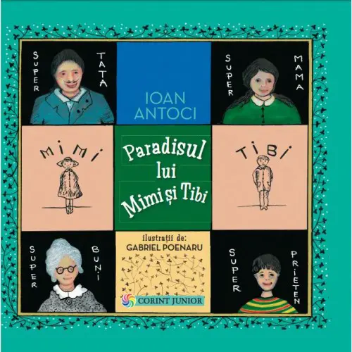 Paradisul lui Mimi si Tibi | Ioan Antoci