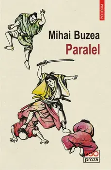 Paralel/Mihai Buzea