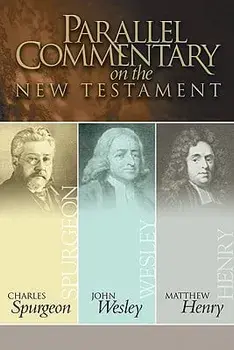Parallel Commentary on the New Testament, Hardcover/Charles Haddon Spurgeon