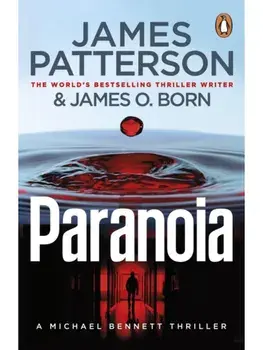 Paranoia. (Michael Bennett 17), Paperback/James Patterson