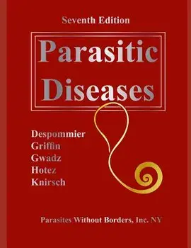 Parasitic Diseases 7th Edition, Paperback/Daniel O. Griffin