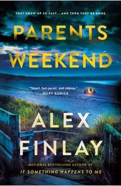 Parents Weekend - Alex Finlay