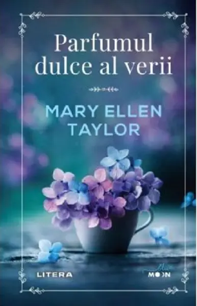 Parfumul dulce al verii | Mary Ellen Taylor