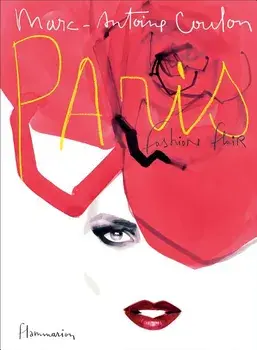 Paris: Fashion Flair, Hardcover/Marc-Antoine Coulon