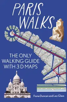 Paris On Foot City Guide - the best walks around Paris. The only walking guide with 3d maps, New ed, Paperback/***