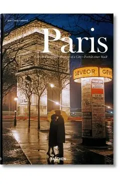 Paris. Portrait of a City - Jean Claude Gautrand