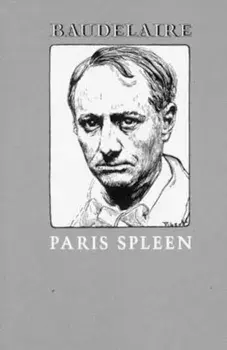 Paris Spleen: 1869, Paperback/Charles Baudelaire