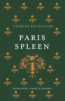 Paris Spleen: Dual-Language Edition, Paperback/Charles Baudelaire
