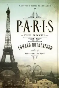 Paris: The Novel, Paperback/Edward Rutherfurd