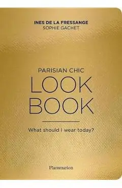 Parisian Chic Look Book