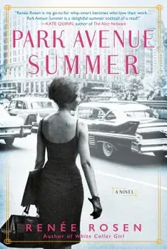 Park Avenue Summer, Paperback/Renee Rosen