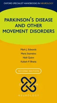 Parkinson's Disease and other Movement Disorders, Paperback/Kailash Bhatia