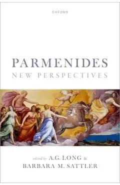 Parmenides: New Perspectives - A. G. Long
