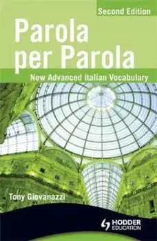 Parola per Parola Second Edition, Paperback/Tony Giovanazzi