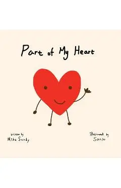 Part of My Heart - Mike Sundy