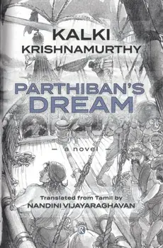 Parthiban's Dream: Novel, Paperback/Kalki Krishnamurthy