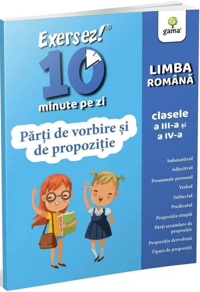 Părți de vorbire și de propoziție • clasele III-IV